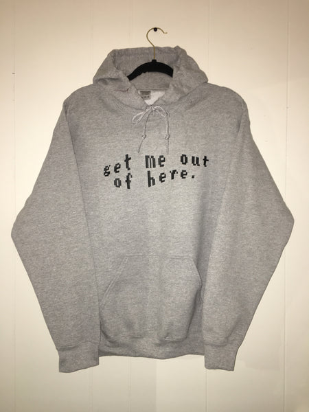 Get Me Out Of Here Hoodie (Grey/Black)